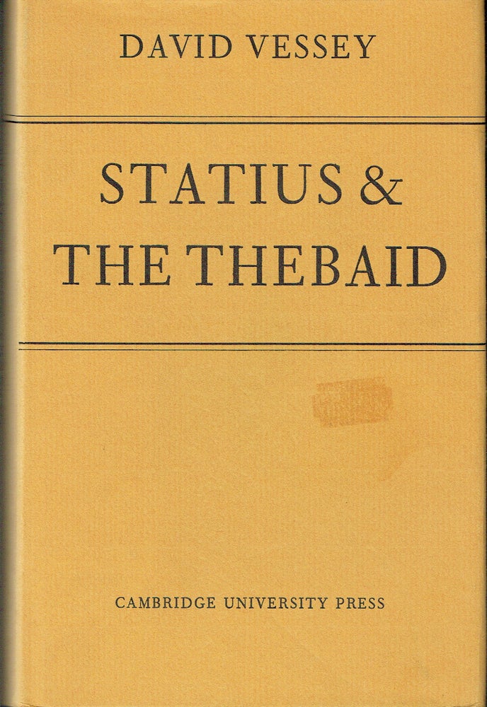 Item #016402 Statius And The Thebaid. David Vessey.