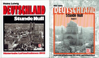 Item #017579 Deutschlanf Stunde Null: Historische Luftaufnahmen 1945 (2 volumes). Heinz Leiwig