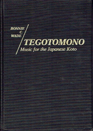 Item #017876 Tegotomono: Music for Japanese Koto (Contributions in Intercultural and Comparative...