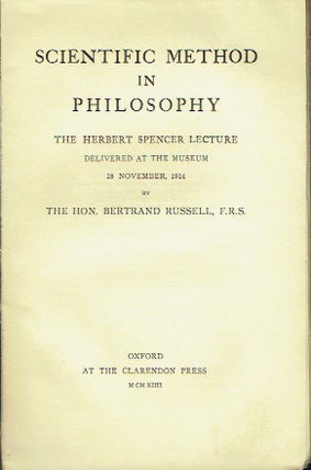 Item #018130 Scientific Method In Philosophy : The Herbert Spencer Lecture Delivered at the...