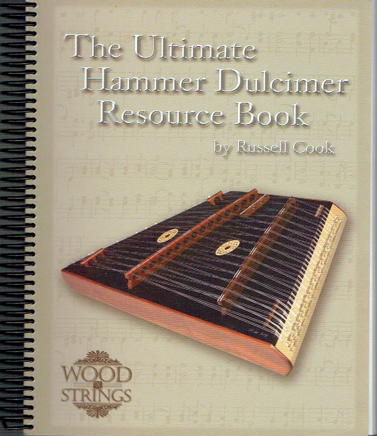 Item #018141 The Ultimate Hammer Dulcimer Resource Book. Russell Cook.