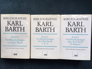 Item #018360 Bibliographie Karl Barth Band 1 : Veröffentlichungen von Karl Barth; Band 2 :...