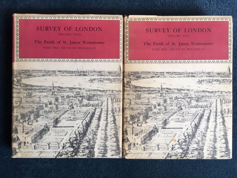 Item #018574 The Parish Of St. James Westminster Part One : South of Piccadilly 2 Volume Set - Survey of London volumes XXIX and XXX. F. H. Sheppard, general.