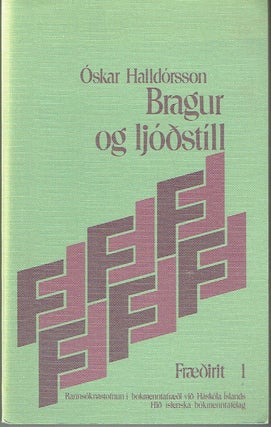 Item #018608 Bragur og Ljódstíll (Fraeðirit 1). Oskar Halldorsson
