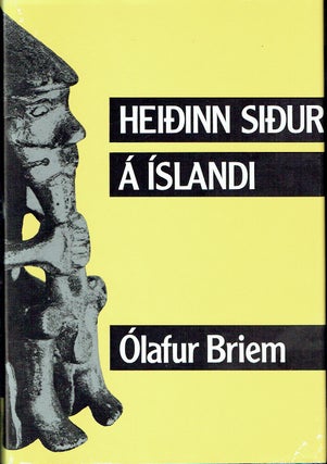 Item #018621 Heiðinn siður á Íslandi. Ólafur Briem