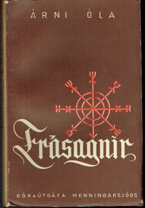Item #018622 Frásagnir Þjóðlífsmyndir frá ymsum tímum. Jón Hilmar Jónsson