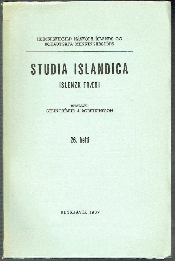 Item #018670 Studia Islandica vol 26 : Um Kjalnesinga Sögu - Nokkrar Athuganir. Helgi Guðmundsson, J. Steingrímur Þorsteinsson, author.