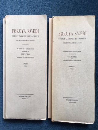 Føroya Kvæði Corpus Carminum Færoensium (Band I Teil 1,2; Band II Teil 1,2,3; Band III Teil 1,2; Band IV Teil 1,2; Band V)