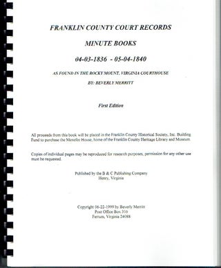 Item #018698 Franklin County Court Records Minute Books 04-03-1836 - 05-04-1840 as Found in the...