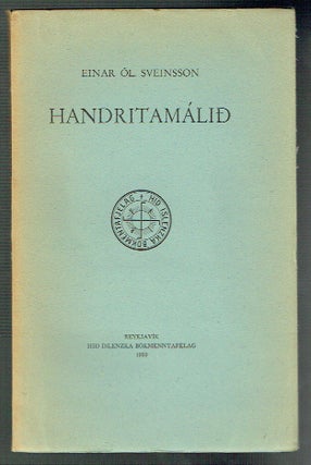 Item #018703 Handritamálið. Einar Ól Sveinsson