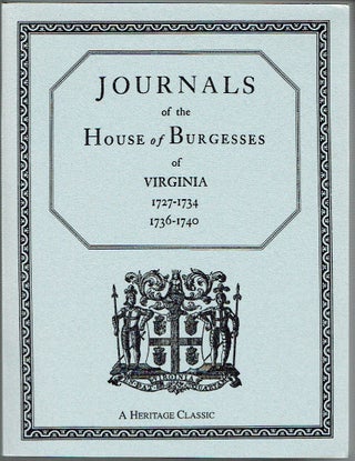 Item #018839 Journals of the House of Burgesses of Virginia, 1727-1734, 1736-1740. H. R. Mcilwaine