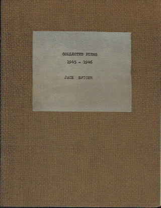 Item #018872 Collected Poems 1945-1946. Jack Spicer