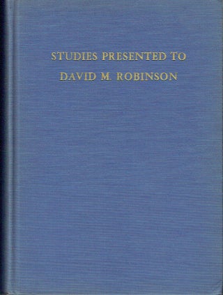 Item #019050 Studies Presented To David Moore Robinson On His Seventieth Birthday (volume I)....