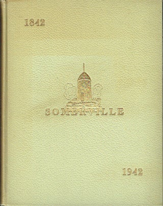 Item #019075 Centennial History Of Somerville County, County of Middlesex Massachusetts...