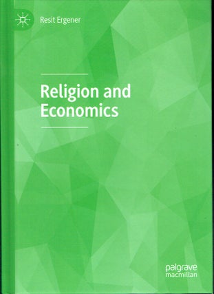Item #019338 Religion And Economics. Resit Ergener