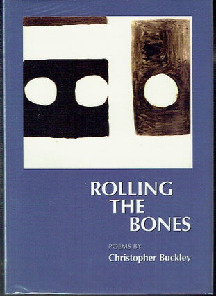 Item #019475 Rolling the Bones. Christopher Buckley