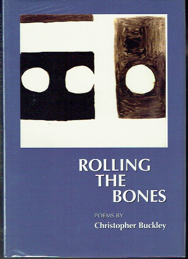 Item #019475 Rolling the Bones. Christopher Buckley.