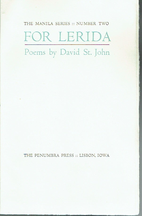 Item #019534 For Lerida - The Manila Series Number Two. David St. John.