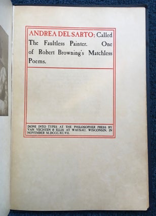 Andrea del Sarto : Called The Faultless Painter. One of Robert Browning's Matchless Poems