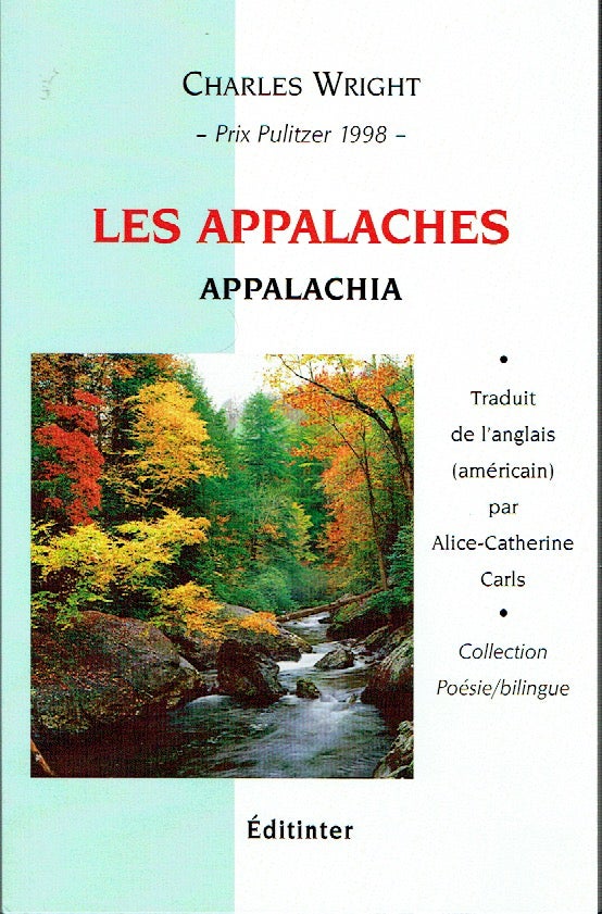 Item #019604 Les Appalaches - Appalachia. Charles Wright.