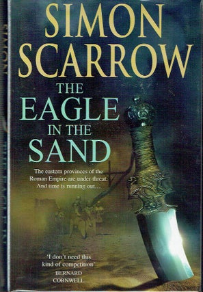 Item #019772 The Eagle in the Sand (Roman Legion 7). Simon Scarrow