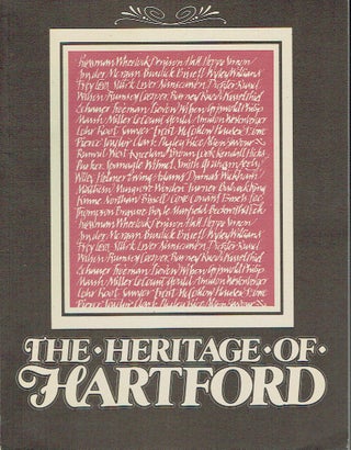 Item #019779 The Heritage of Hartford : Commemorating the Centennial Celebration of Hartford,...
