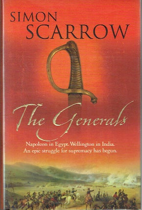 Item #019806 The Generals. Simon Scarrow