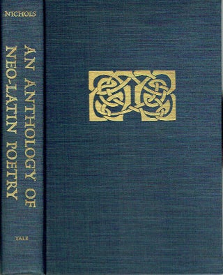 Item #019848 An Anthology Of Neo-Latin Poetry. Fred J. Nichols, and