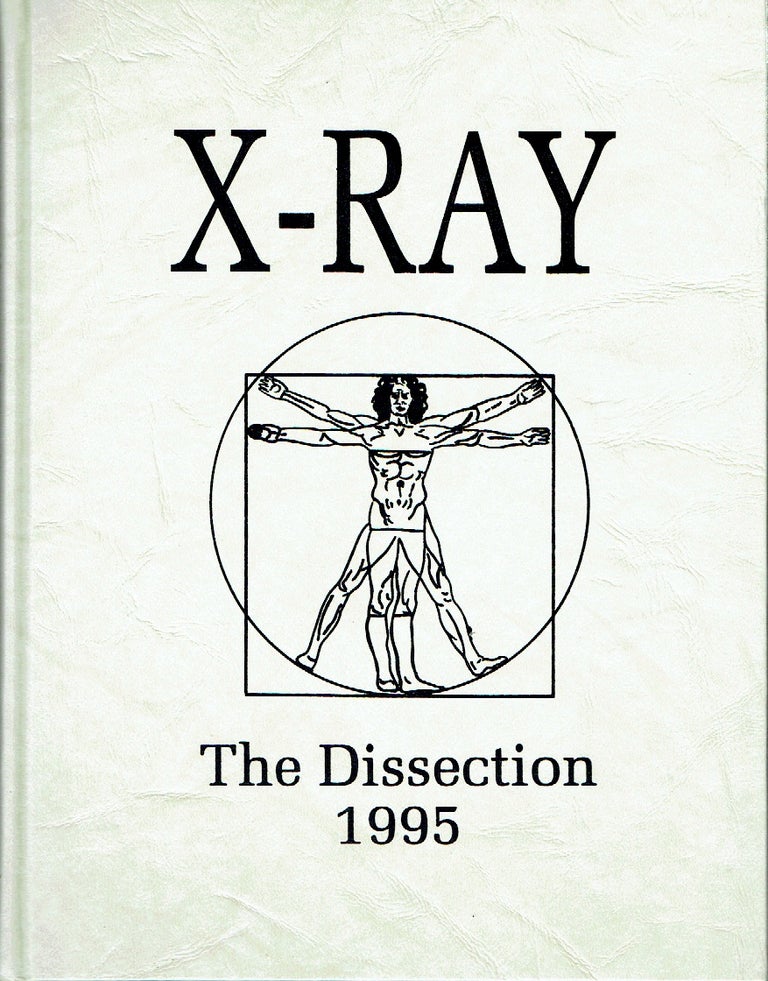 Item #019923 1995 X-Ray - The Dissection of The Medical College of Virginia volume 82. Graham Gardner, Maher Sangid, Sahana, Vijay.