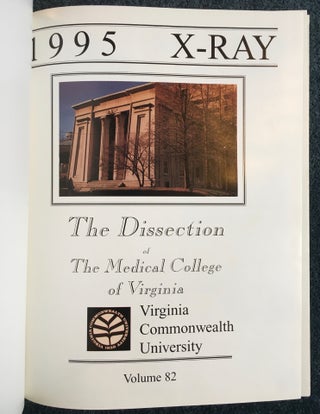 1995 X-Ray - The Dissection of The Medical College of Virginia volume 82