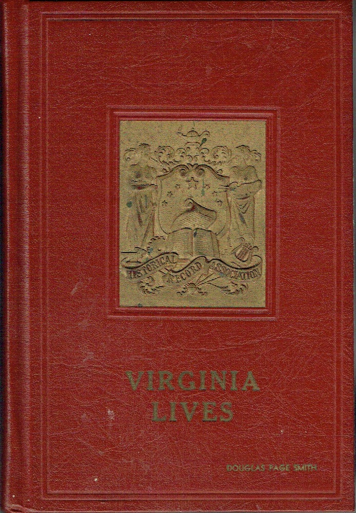 Item #020043 Virginia Lives - The Old Dominion Who's Who 1964. Richard Lee Mortn.
