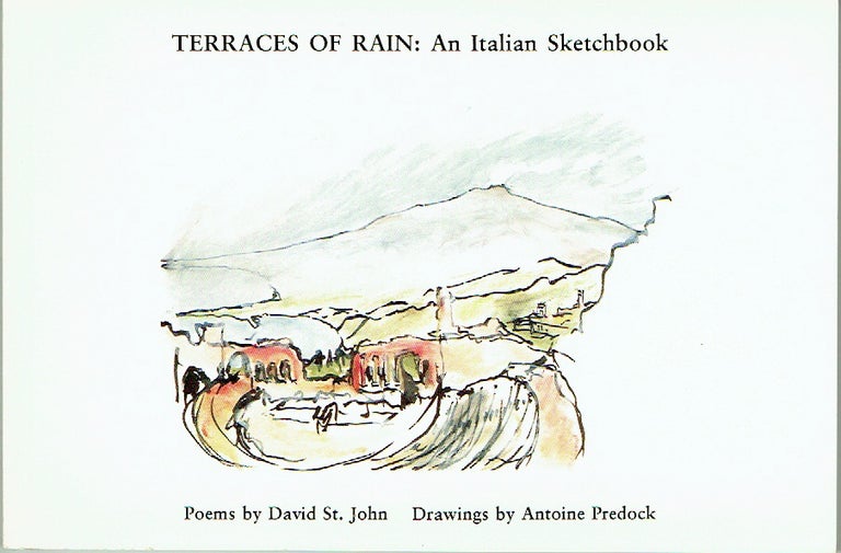 Item #020087 Terraces of Rain: An Italian Sketchbook. David St. John, Antoine Predock, poems, drawings.