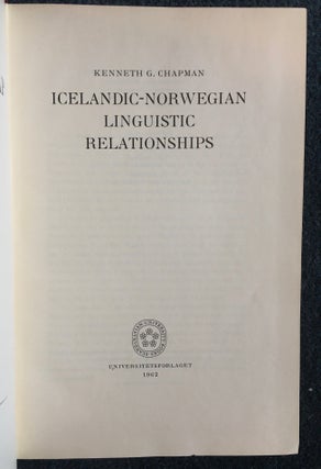 Item #020102 Icelandic-Norweigan Linguistic Relationships. Kenneth G. Chapman