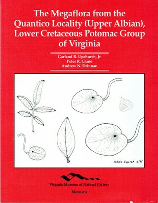 Item #020220 The Megaflora from the Quantico Locality (Upper Albian), Lower Cretaceous Potomac...