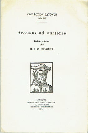 Item #020261 Accessus ad Auctores (Collection Latomus Vol. XV). R. B. C. Huygens