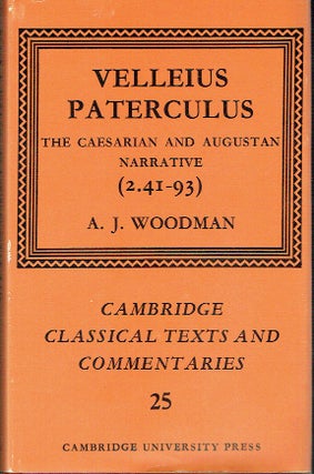 Item #020286 Velleius Paterculus: The Caesarian and Augustan Narrative (2.41-93) (Cambridge...