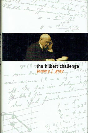 Item #020357 The Hilbert Challenge. Jeremy J. Gray