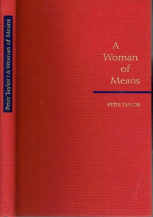 Item #020366 A Woman of Means. Peter Taylor