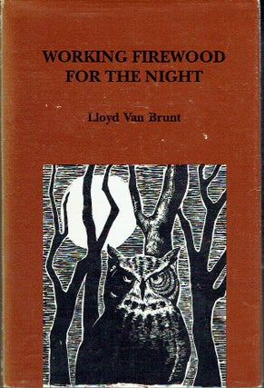 Item #020380 Working Firewood for the Night. Lloyd Van Brunt