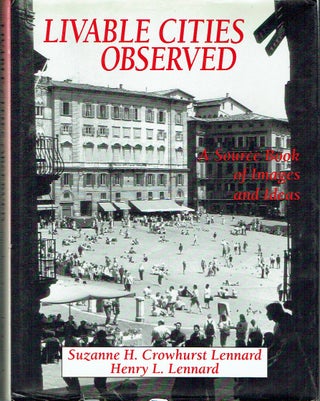 Item #020403 Livable Cities Observed: A Source Book of Images and Ideas for City Officials,...