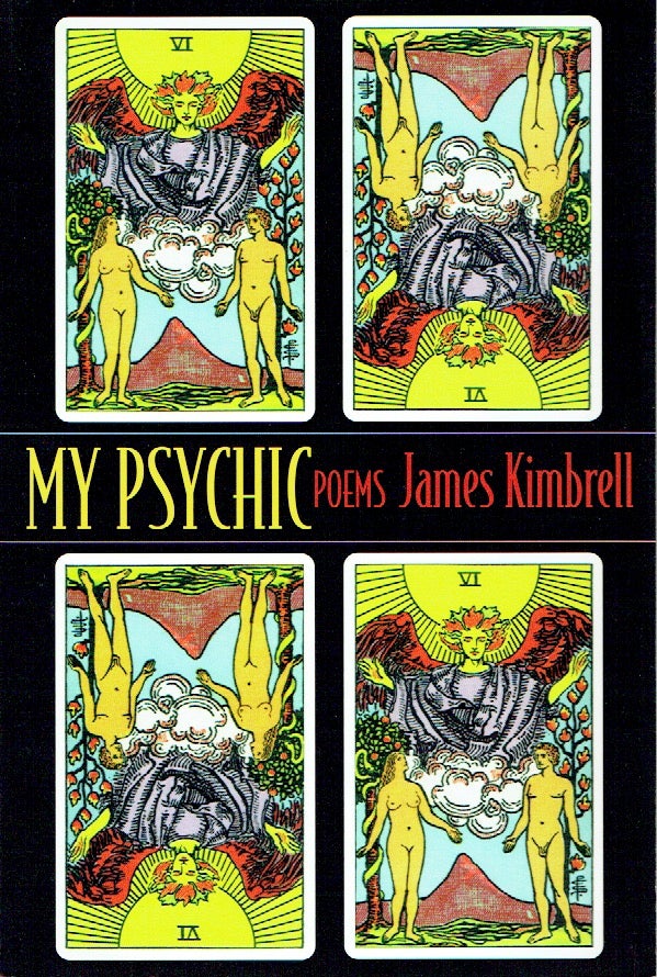 Item #020494 My Psychic: Poems. James Kimbrell.