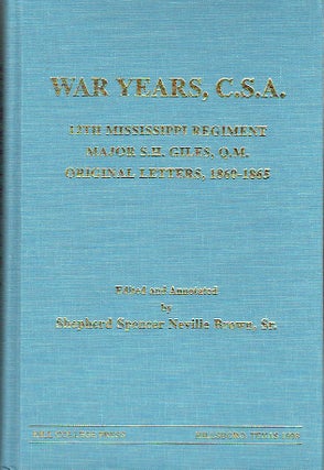 Item #020639 War Years, C.S.A.: 12th Mississippi Regiment Major S.H. Giles, Q.M. Original...