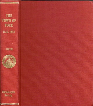 Item #020674 The Town of York 1815-1834: A Further Collection of Documents of Early Toronto....