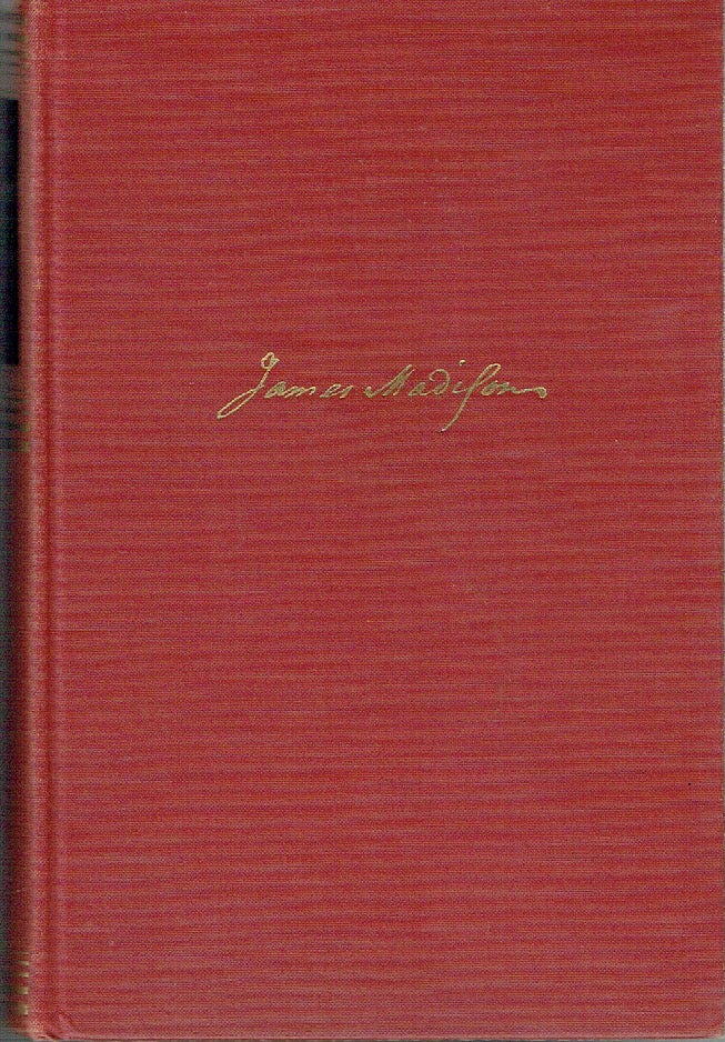Item #020720 James Madison - Father of the Constitution 1787-1800. Irving Brant.