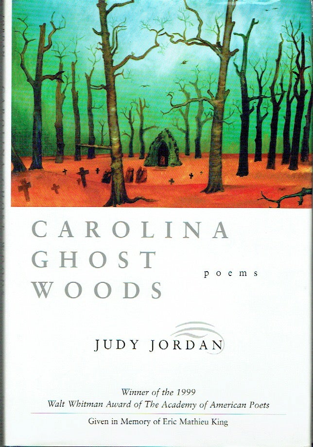 Item #020734 Carolina Ghost Woods. Judy Jordan.