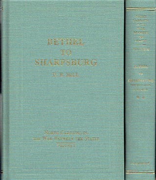 Item #020777 Bethel to Sharpsburg (A History of North Carolina in the War Between the States) (2...