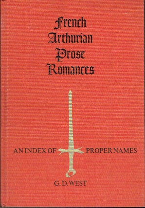 Item #020890 French Arthurian Prose Romances: An Index of Proper Names (University of Toronto...