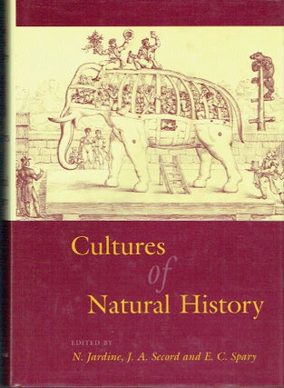 Item #020920 Cultures of Natural History. N. Jardine, J. A. Secord, E. Spary