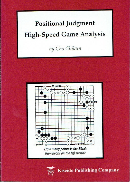 Item #020937 Positional Judgment: High-Speed Game Analysis. Cho Chikun, Stuart Dowsey.