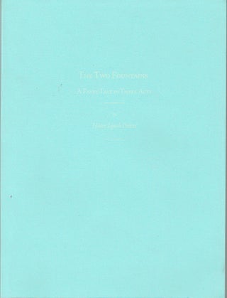 Item #020953 The Two Fountains: A Faery Tale in Three Acts. Hester Lynch Piazzi